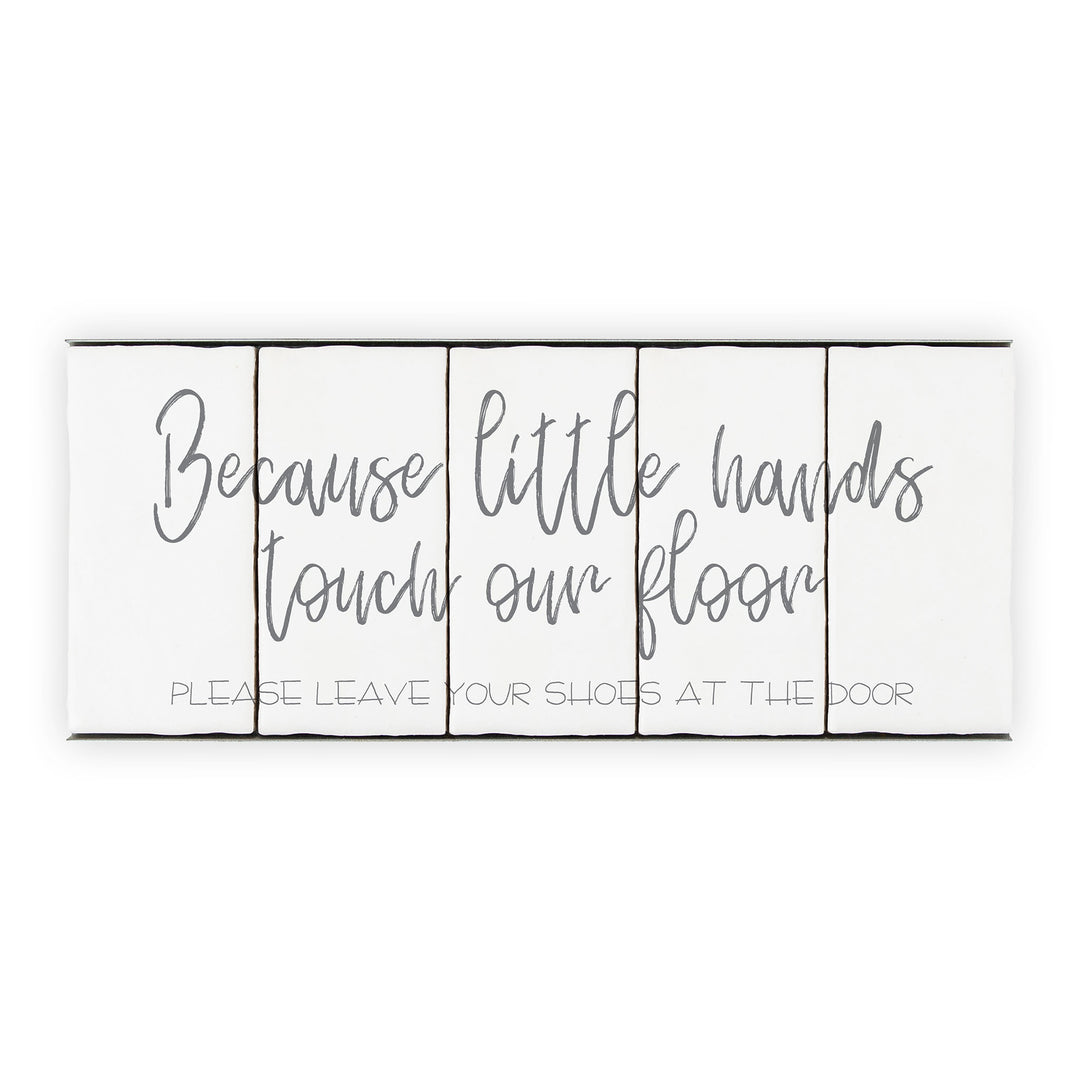 Ceramic Tile Home Sign - Little Hands - 5 Tile Sign