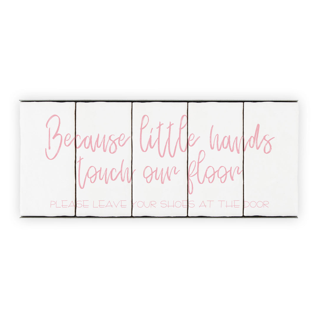 Ceramic Tile Home Sign - Little Hands - 5 Tile Sign