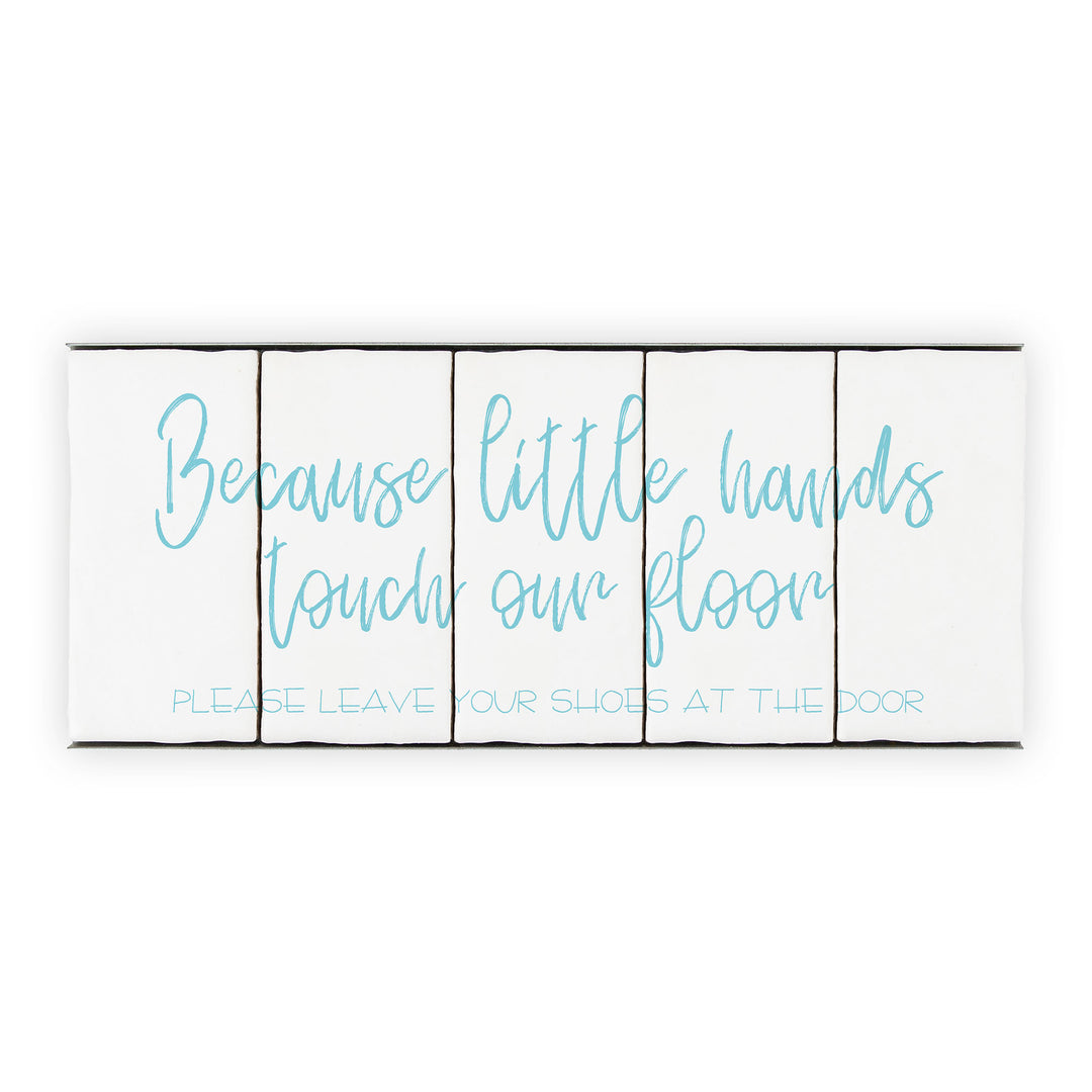 Ceramic Tile Home Sign - Little Hands - 5 Tile Sign
